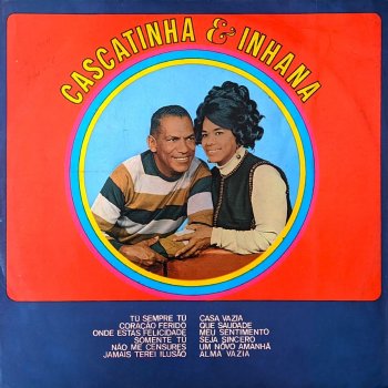 Cascatinha & Inhana Casa Vazia