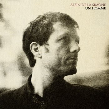 Albin de la Simone La première femme de ma vie