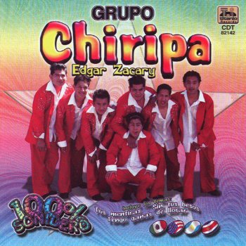 Grupo Chiripa Eres Mi Tesoro