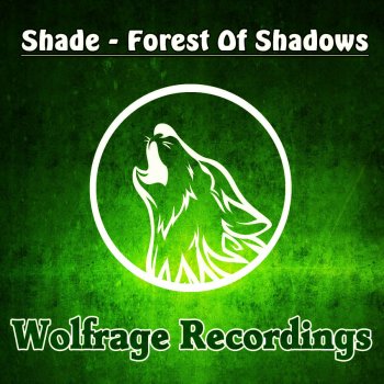 Shade Forest Of Shadows - Original Mix