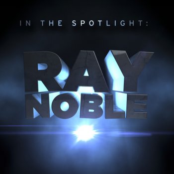 Ray Noble By the Waters of Minnetonka