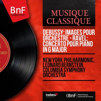 New York Philharmonic feat. Leonard Bernstein Images pour orchestre, L. 122: I. Gigues