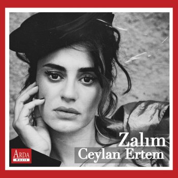 Ceylan Ertem Zalım