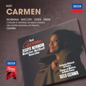 Simon Estes feat. Jessye Norman, Ghylaine Raphanel, Jean Rigby, Chœurs de Radio France, Orchestre national de France & Seiji Ozawa Carmen, Act 3: "Si tu m'aimes, Carmen"