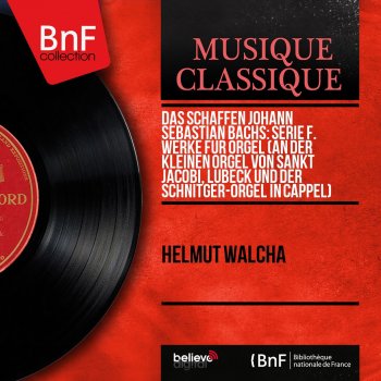 Johann Sebastian Bach feat. Helmut Walcha Fuga sopra il Magnificat, BWV 733