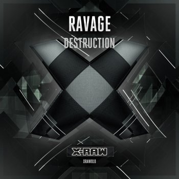 Ravage Destruction - Original Mix