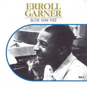 Erroll Garner These Foolish Things (Reminds Me of You )