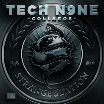 Tech N9ne Collabos Strangeulation I