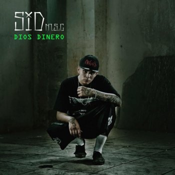 sid msc Dios Dinero