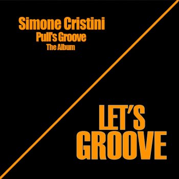 Simone Cristini Pull's Groove