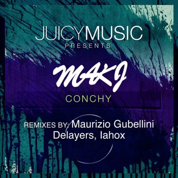 MAKJ Conchy (Maurizio Gubellini & Delayers)