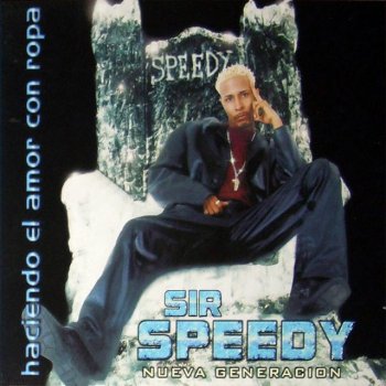 Sir Speedy Mi Voz