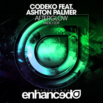 Codeko feat. Ashton Palmer Afterglow