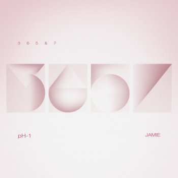 pH-1 feat. Jamie 365&7 (Feat. JAMIE)