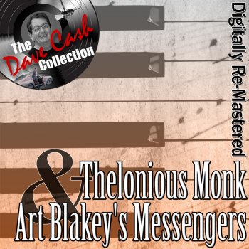 Исполнитель Art Blakey & The Jazz Messengers feat. Thelonious Monk, альбом The Dave Cash Collection: Monk (Remastered)