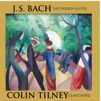 Colin Tilney French Suite No. 4 in E-Flat Major, BWV 815: II. Courante