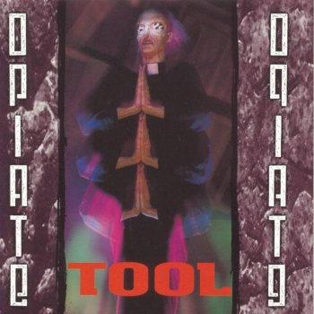 Tool Opiate