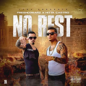 FreshcoBarz No Rest (feat. Hitta Castro)