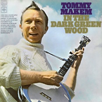 Tommy Makem Four Green Fields