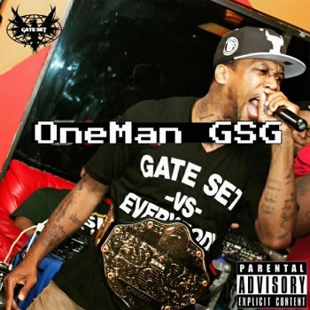 OneMan GSG Let Me Show You (feat. Godfather Bone & Pe$o Dolla)