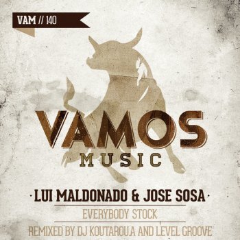 Lui Maldonado feat. Jose Sosa Everybody Stock - Dj Koutarou.A Remix