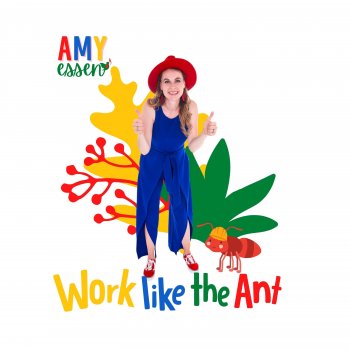 Исполнитель Amy Essen, альбом Work like the Ant - Single