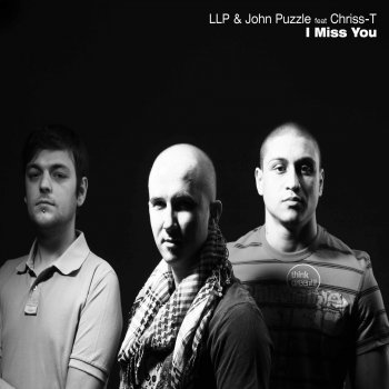 LLP & John Puzzle feat. Chriss-T I Miss You (Radio Edit)