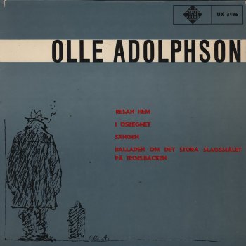 Olle Adolphson Balladen om det stora slagsmålet på Tegelbacken (Mellan Stockholms samtliga busar en januarikväll år 1903 - 2009 Remastered Version