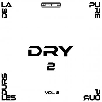 Dry La rue