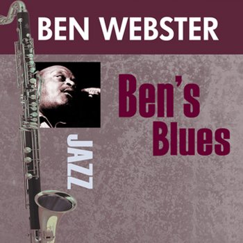 Ben Webster Once In a While