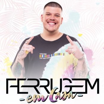 Ferrugem Conselho / Insensato destino / Domingo - Ao vivo