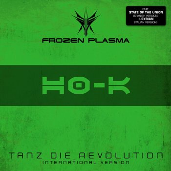 Frozen Plasma Tanz die Revolution (Der DJ-Mix)