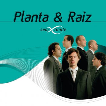 Planta E Raiz Com Certeza - Ao Vivo