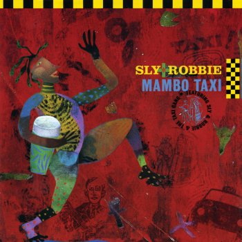Sly feat. Robbie & The Taxi Gang Alfred Hitchcock