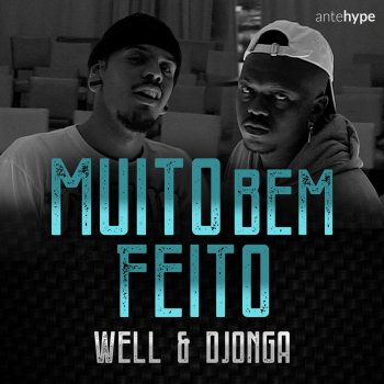 Well feat. Djonga Muito Bem Feito