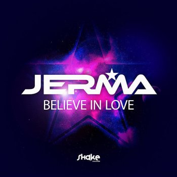 Jerma JERMA_Believe in love (Daniel Chord rmx)