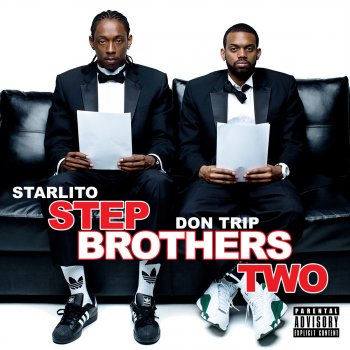 Starlito feat. Don Trip Caesar and Brutus