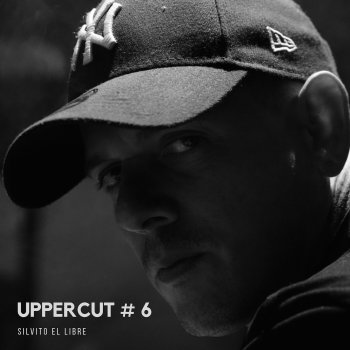 Silvito el Libre Uppercut #6