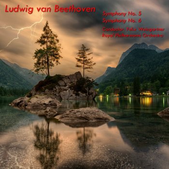 Ludwig van Beethoven feat. Felix Weingartner & Royal Philharmonic Orchestra Beethoven: Symphony No. 6 in F Major, Op. 68 "Pastoral": I. Allegro ma non troppo