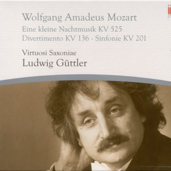 Исполнитель Ludwig Güttler feat. Virtuosi Saxoniae, альбом Wolfgang Amadeus Mozart: Eine Kleine Nachtmusik, Divertimento, K. 136, "Salzburg Symphony No. 1" & Symphony No. 29