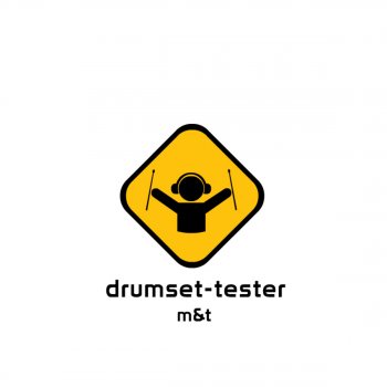 M?T Drumsettester (I don't...)