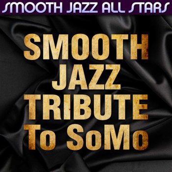 Smooth Jazz All Stars We Can Make Love