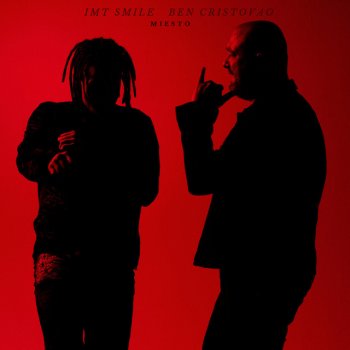 I.M.T. Smile feat. Ben Cristovao MIESTO