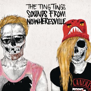 The Ting Tings We're Not The Same