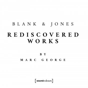 Blank & Jones Pax (Rediscovered)