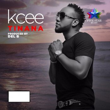 KCee Tinana