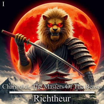 Исполнитель Richtheur, альбом Charibaldi, the Masters of the Beasts