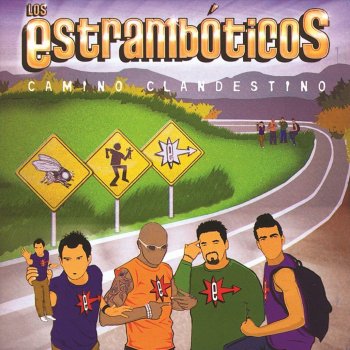 Los Estramboticos La Herida