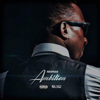 Исполнитель Jeremiah, альбом Ambition