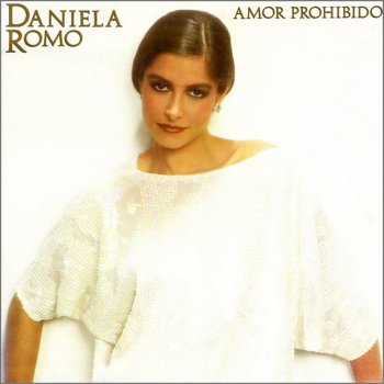 Daniela Romo Enamorada de ti